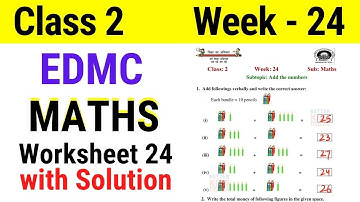 EDMC Class 2 Maths Week 24 Worksheet 24 Class 2nd maths worksheet 24 Week 24 with solution