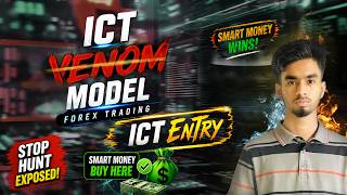 ICT Venom Model Forex Trading Bangla Tutorial