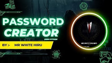Random Password Generator in Python | Get unhackable passwords whit passCreator | Hiru Academy