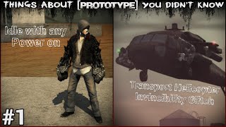 Things About [PROTOTYPE] You Didn't Know #1