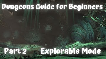 What Is Explorable mode  GW2 Dungeons For Beginners  Part 2