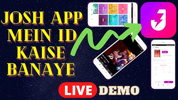 Josh App Mein ID Kaise Banaye | How To Make Account On Josh App | Josh App Tutorial | LIVE DEMO
