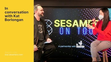 Sesamers on Tour - In conversation with Kat Borlongan