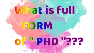 What is PHD stands for??? Net Worth