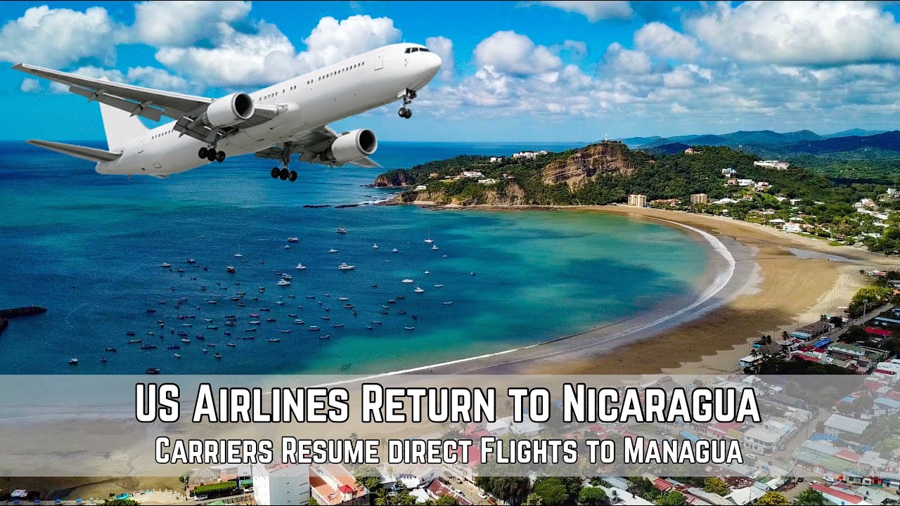 nicaragua travel flights