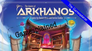 The Towers Of Arkhanos Gamesplained - Introduction
