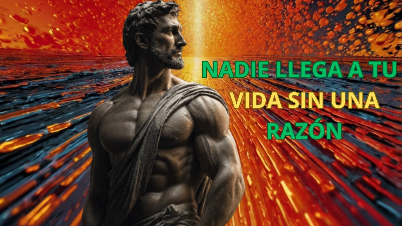 El Secreto Estoico ¿Nadie LLEGA a tu VIDA sin una RAZÓN? - YouTube