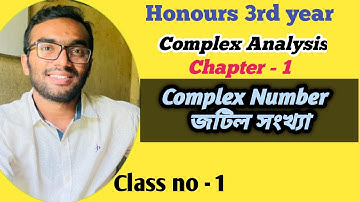 Complex Analysis | Complex Number | Chapter -1 |