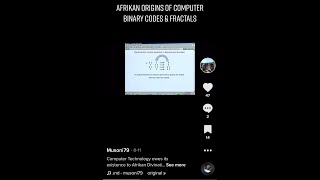 AFRIKAN ORIGINS OF COMPUTER BINARY CODES & FRACTALS!!