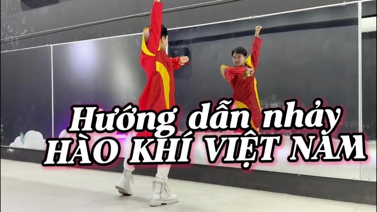 Hướng dẫn nhảy HÀO KHÍ VIỆT NAM | zumba | Tiktok dance | Lamzbiboy [serie Cách nhảy, Dạy nhảy]