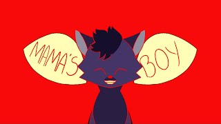 Mamas Boy // Animation Meme