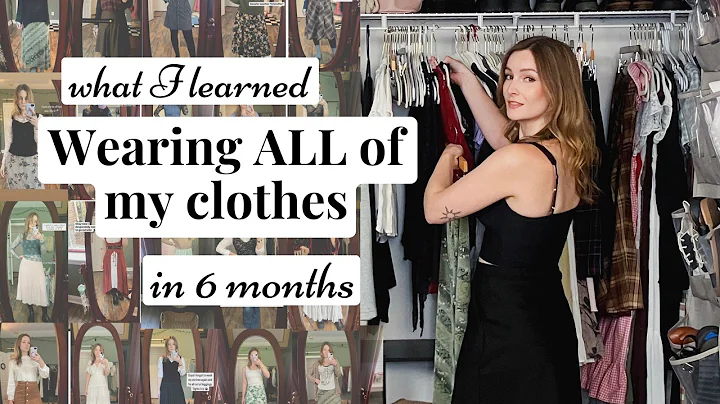 I wore EVERYTHING in my wardrobe in 6 months; here's what I learned