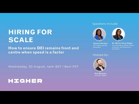 Webinar 15: Hiring for scale  How to ensure DEI remains front and centre