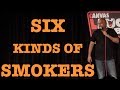 Six Kinds of Smokers | Stand up Comedy by Nishant Tanwar