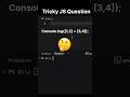 Can You Guess This JS Output 🤔