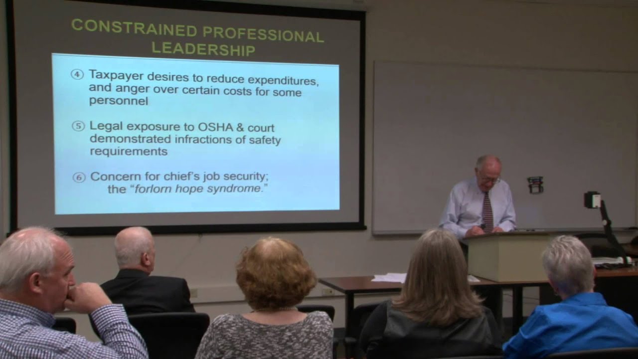 “Constrained Leadership: The Conditions Facing Today’s Fire Chiefs,” Dr. John Granito