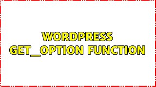 Wordpress: get_option function