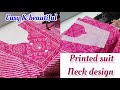 👌Easy Button placket Kurti Neck design | 💞Neck design for Printed suit/ kurti #neckdesign #neckline
