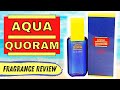 AQUA QUORAM (EDT) - FRAGRANCE REVIEW (Antonio Puig).