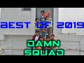 Best of 2019 | DAMN SQUAD