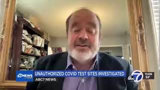 KGO ABC TV-7 San Francisco, CA: Unauthorized COVID Testing Sites Stealing People's Private Info