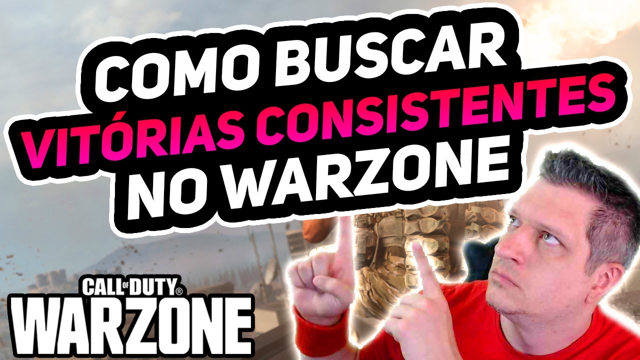 COMO BUSCAR VITÓRIAS COM CONSISTÊNCIA | COD WARZONE DICAS