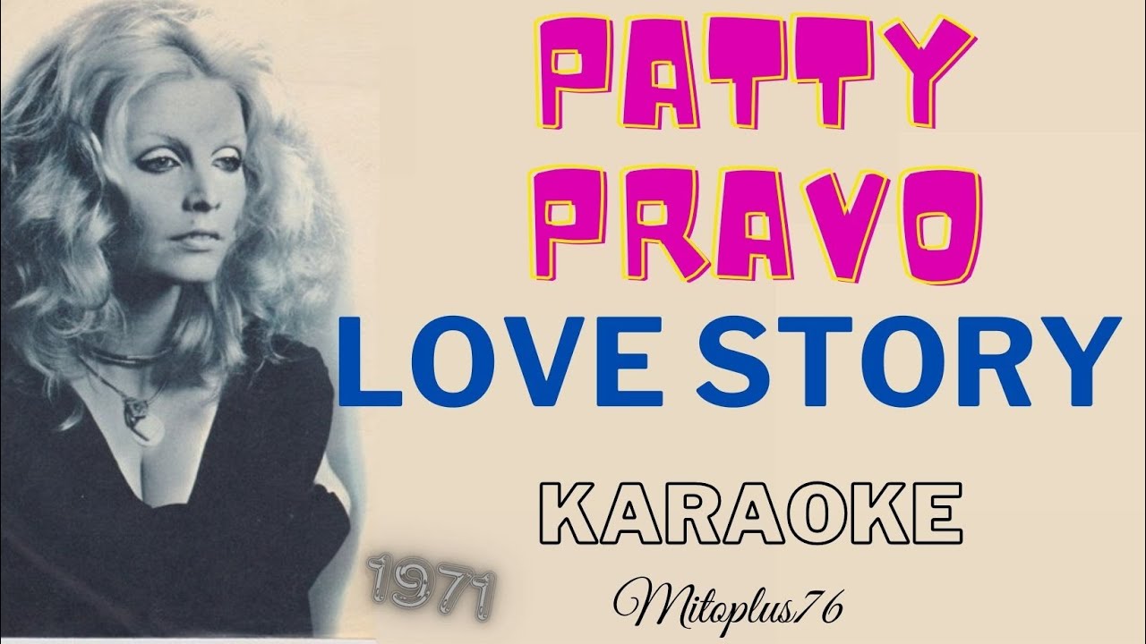 PATTY PRAVO LOVE STORY Karaoke fair use 1971