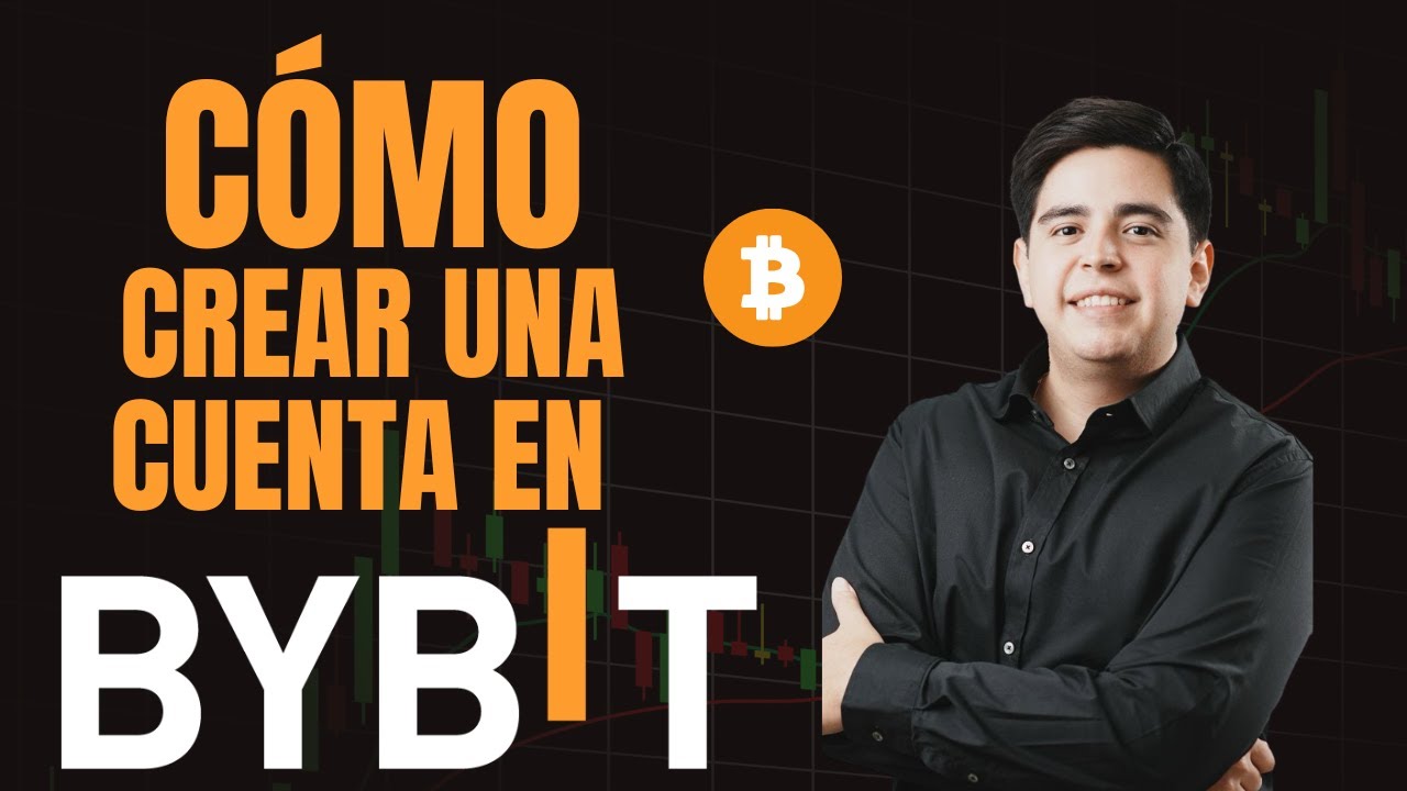 COMO CREAR Y VERIFICAR UNA CUENTA DE BYBIT | DESDE EL CELULAR - YouTube