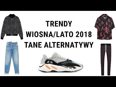 STREETWEAR TRENDY WIOSNA/LATO 2018 || TANIE ALTERNATYWY || DAD SHOES || PINSTRIPE || KRATA