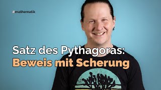 Satz des Pythagoras: Beweis mit Scherung