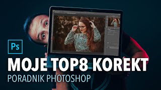 TOP 8 szybkich korekt w Photoshopie | Poradnik Photoshop