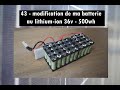 44 - modification de ma batterie lithium-ion 36v - 500wh