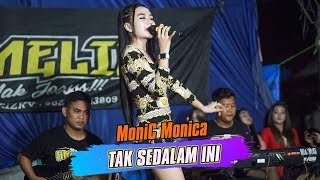 Tak Sedalam Ini  Monic Monica Amelia Mak Jooss