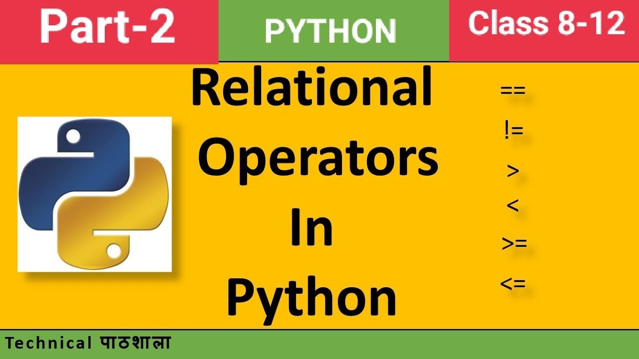 Relational Operators | Python | 8-12 | VIKASH - YouTube