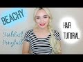 Beachy Fishtail Ponytail Hair Tutorial! + ANNOUNCEMENT