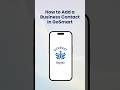 GoSmart Tutorial - How to Add a Business Contact