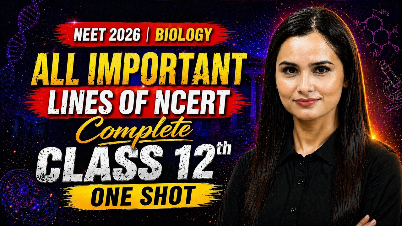 🔥 Complete Class 12th Biology One Shot | NCERT All Important Lines in 1 ...