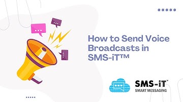 11. How to Send Voice Broadcasts in SMS-iT - SMS-iT Tutorial