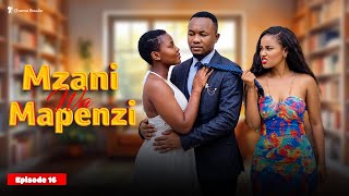 MZANI WA MAPENZI [EP 21] Love Story ❣️❣️❣️ #pasarbrand #kiparabrand #love 