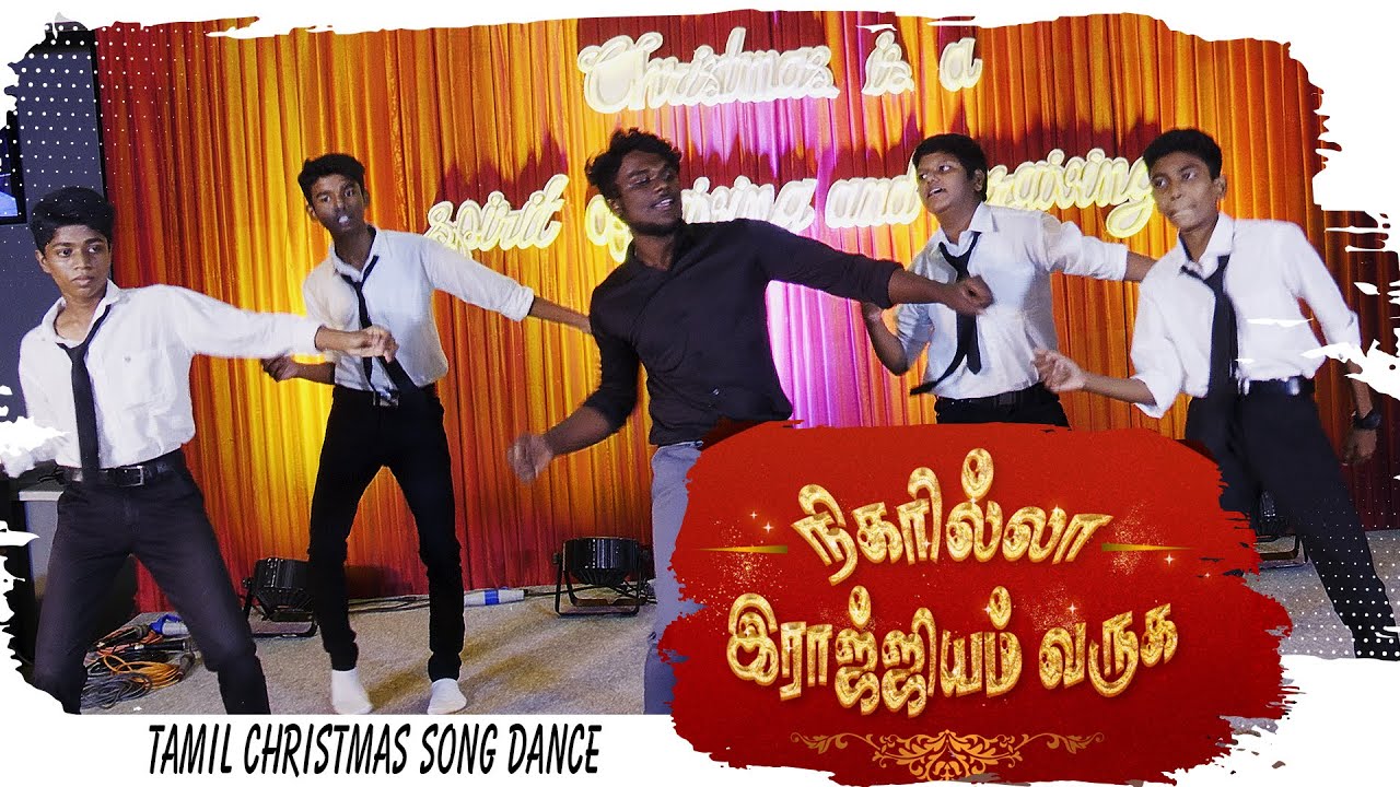 TAMIL CHRISTMAS SONG DANCE   Nigarilla Rajiyam  Varuga  2021