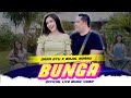 Dara Ayu X Bajol Ndanu - Bunga (Official Music Video) | Live Version