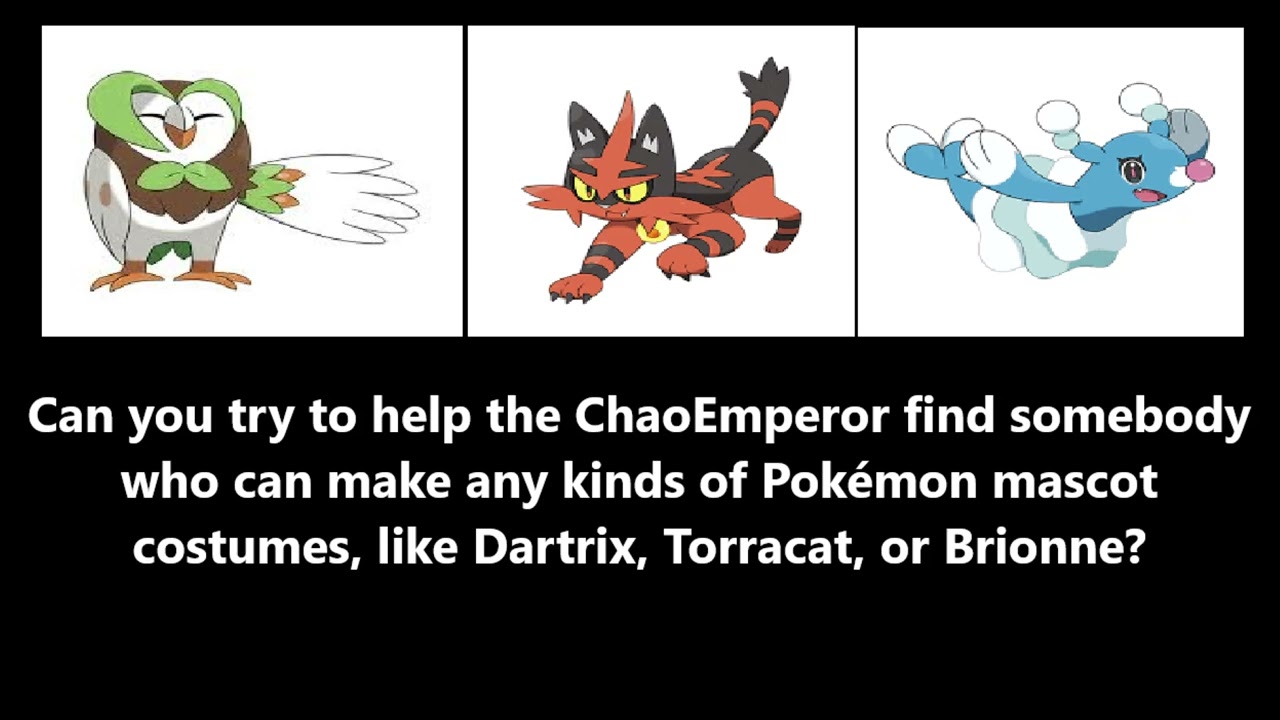 Daily Multiple Choice Requests On Pokémon Mascot Costumes Dartrix Torracat Brionne 