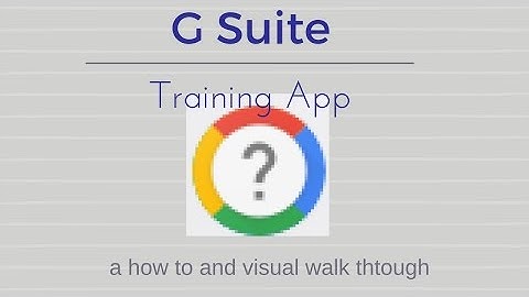 GSuite Training App Chrome Extension