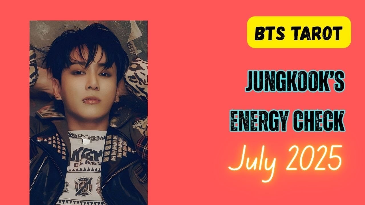 [BTS TAROT] Jungkook's Energy Check July 2025: Someone important entering his life like a thunder!