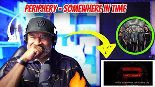 Periphery - Somewhere In Time (Muramasa/Ragnarok/Masamune) w/ lyrics - Producer Reaction