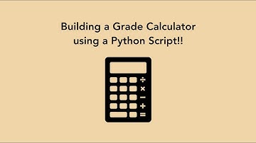 Building a Grade Calculator using Python! - #CodewithMe
