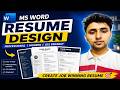 Professional Resume Design in MS Word | Step-by-step resume building | Lecture no 3 #Resume #msword