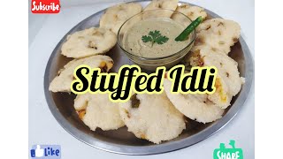 Stuffed Idli with veggies/ low calories breakfast