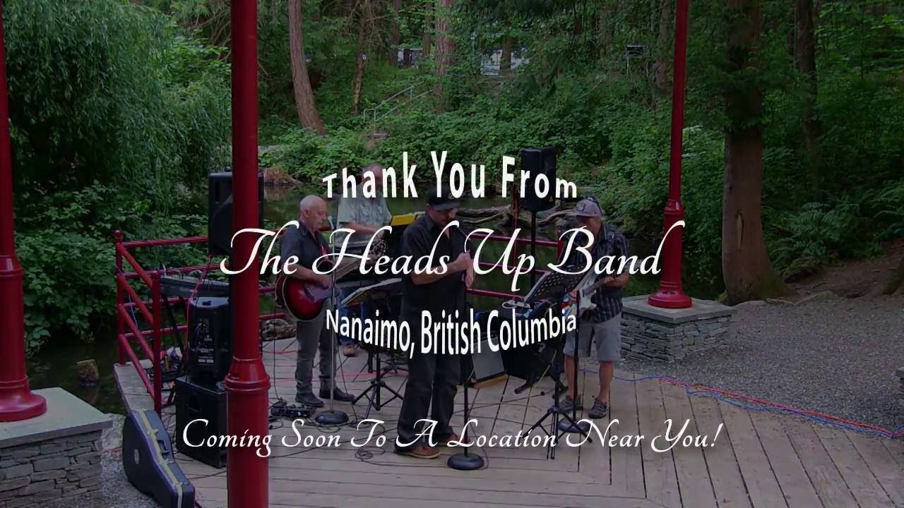 My Girl by Heads Up Band YouTube