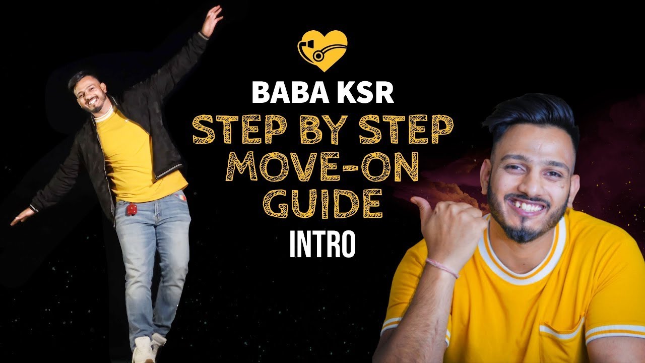 Step by Step Move Guide | Intro | By Baba KSR - YouTube